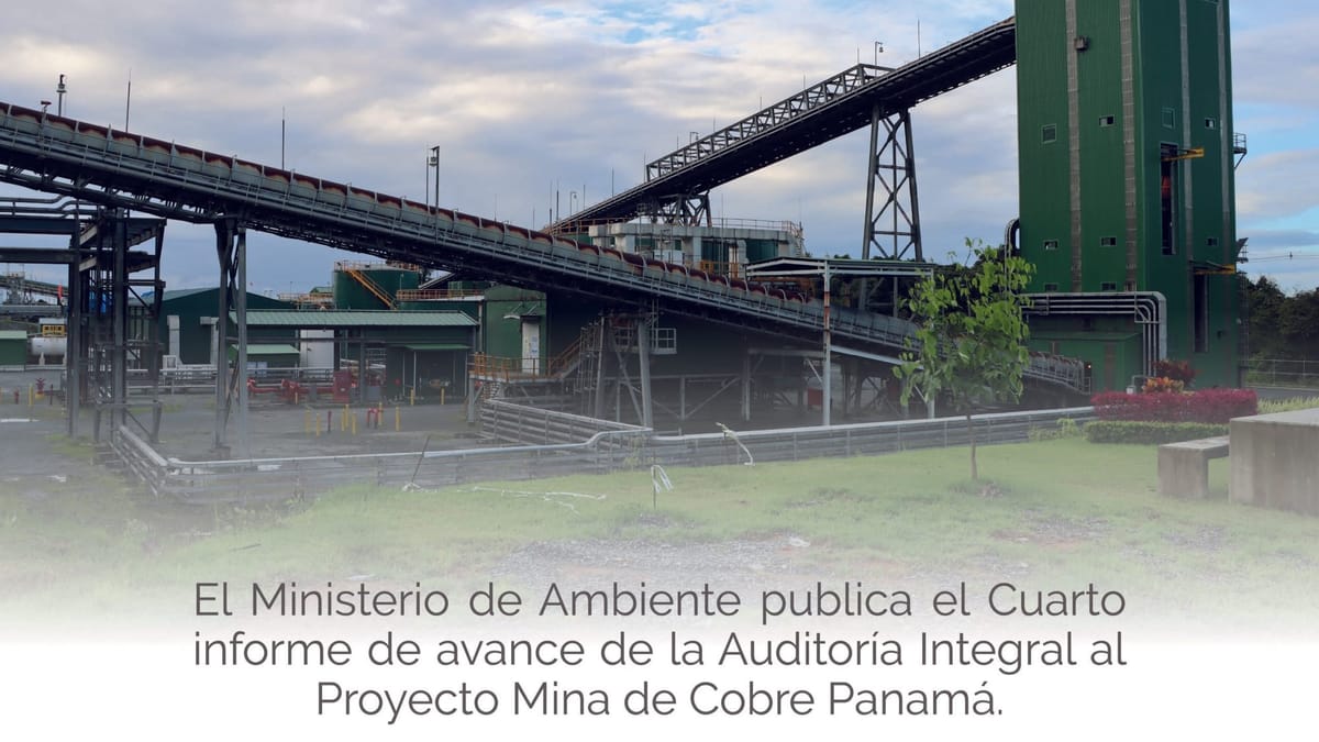 Auditoría de Mina Cobre Panamá casi al 70%
